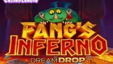 Fang’s Inferno Dream Drop by Relax Gaming