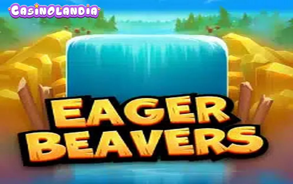 Eager Beavers by Thunderkick