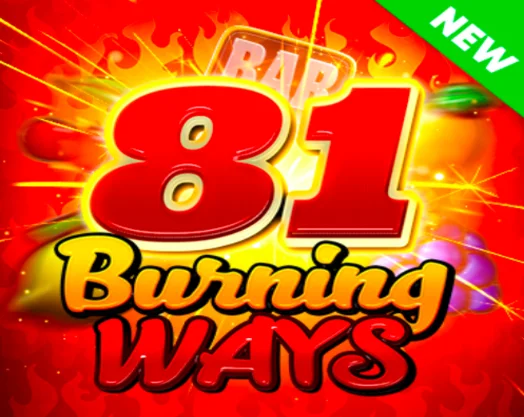 81 Burning Ways
