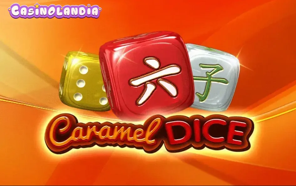 Caramel Dice by Amusnet