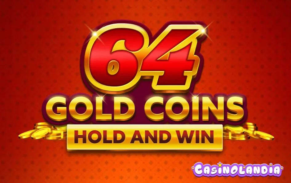 64 Gold Coins by Booming Games