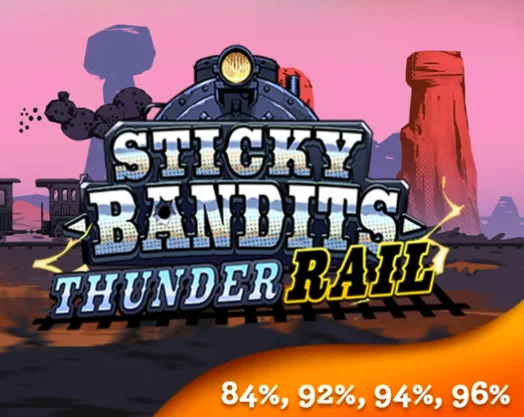 Sticky Bandits Thunder Rail