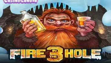Fire in the Hole 3 by Nolimit City