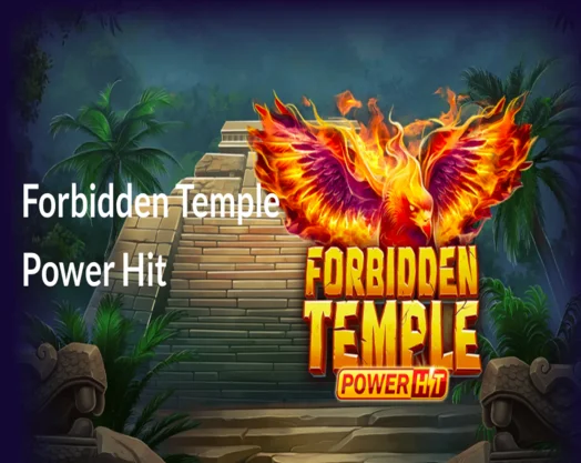 Forbidden Temple Power Hit