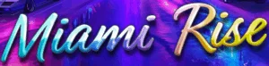 Miami Rise Thumbnail