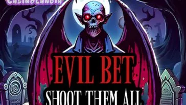 Evil Bet: Shoot Them All! by Mascot Gaming