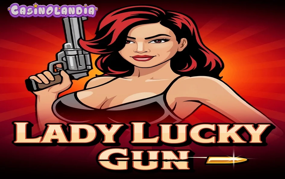 Lady Lucky Gun by BGAMING