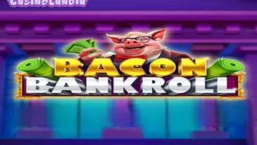 Bacon Bankroll by Relax Gaming