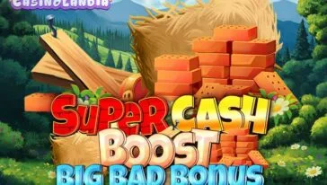 Super Cash Boost Big Bad Bonus by Octoplay