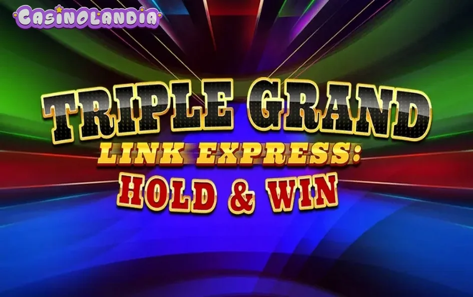 Triple Grand Link Express by Octoplay