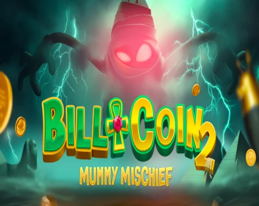 Bill & Coin 2 Mummy Mischief