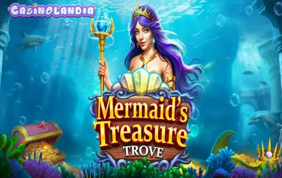 Mermaid’s Treasure Trove by Pragmatic Play