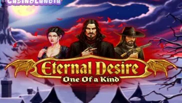 Eternal Desire: One of a Kind by Zeus Play