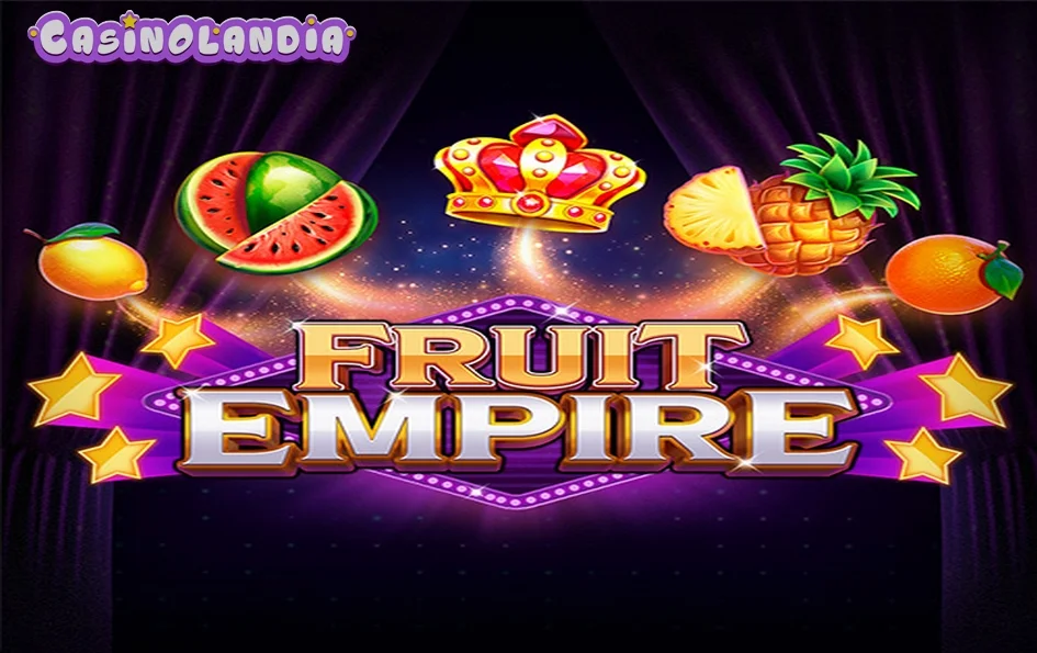 Fruit Empire by Popiplay