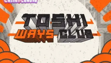 Toshi Ways Club by Hacksaw Gaming