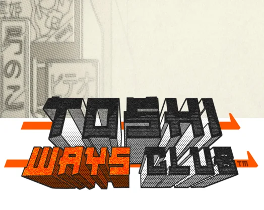 Toshi Ways Club