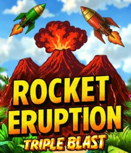 Rocket Eruption Triple Blast Thumbnail